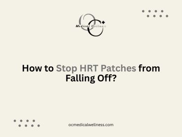 How to Stop HRT Patches from Falling Off?