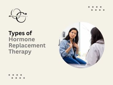 Types of Hormone Replacement Therapy