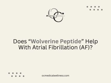 Does Wolverine Peptide Help With Atrial Fibrillation