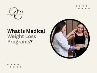 What is Medical Weight Loss Programs?